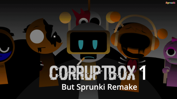 Corruptbox 1 But Sprunki Remake cover art