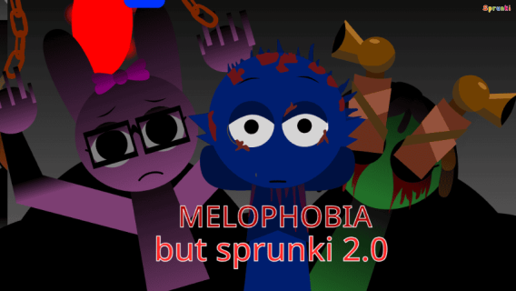 Melophobia But Sprunki 2.0 cover art