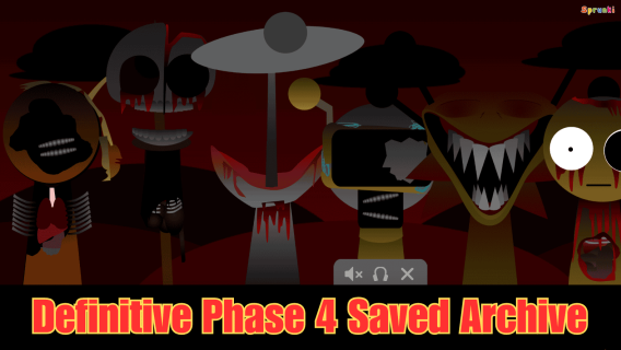 Sprunki Definitive Phase 4 Saved Archive cover art