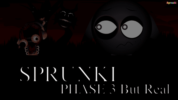 Sprunki Phase 3 Remaster But Real cover art
